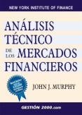 ANALISIS TECNICO DE LOS MERCADOS FINANCIEROS